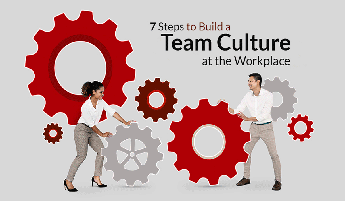 Building A Strong Team And Culture